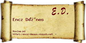 Encz Dénes névjegykártya